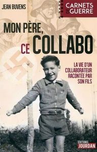 Mon père ce collabo de Jean Buvens