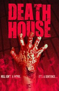 Death house ou les Expendables de l'horreur