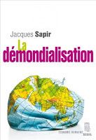 Démondialiser: une alternative?
