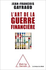 Une guerre financière?