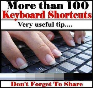 More than 100 Keyboard Shortcuts must read & Share Keyboard Shortcuts (Microsoft Windows)
