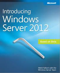 Windows Server 2012 Self-Study Guide (The Fundamentals)