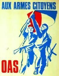 Organisation Armée Secrète - O A S -