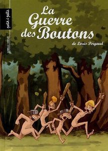 La guerre des boutons - Gabella/Vernay