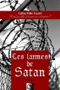 Les larmes de Satan de Gilles Milo-Vacéri