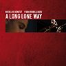 NICOLAS GENEST-YVAN ROBILLIARD « A Long Lone Way »