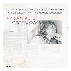 MYRIAM ALTER « Cross / Ways »