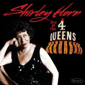 SHIRLEY HORN « Live at the 4 Queens »