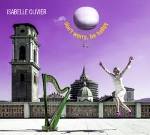 Isabelle olivier : " Dont´t worry, ne harpy !"