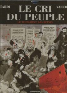 LE CRI DU PEUPLE de Tardi&Vautrin