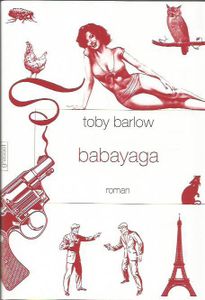 BABAYAGA DE Toby Barlaw