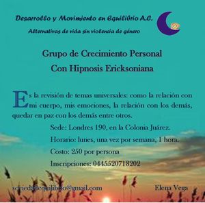 Taller de crecimiento personal con hipnosis Ericksoniana y Terapia DF y Estado de México