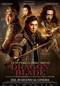 La battaglia degli imperi - DRAGON BLADE: ecco il trailer in esclusiva!