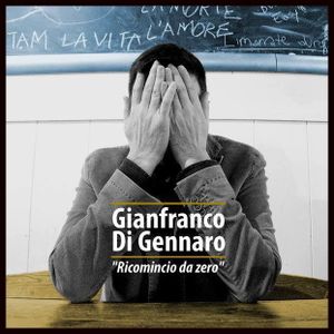 “Ricomincio da zero”