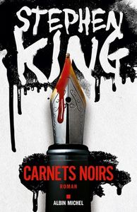 Carnets noirs, Stephen King.