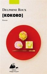 Kokoro de Delphine ROUX