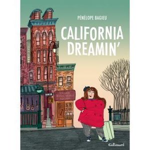 California Dreamin' de Pénélope BAGIEU