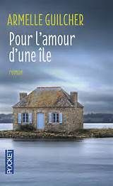 Pour l'amour d'une île de Armelle GUILCHER