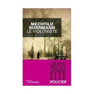Le Violoniste de Mechtild BORRMANN