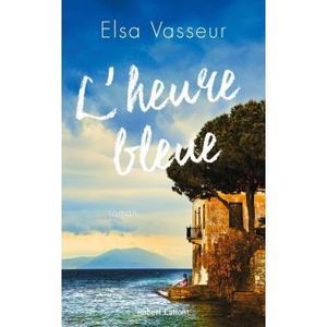 L’heure bleue d’Elsa VASSEUR