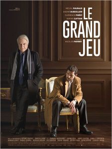 André Dussollier & Melvil Poupaud font le Grand Jeu !