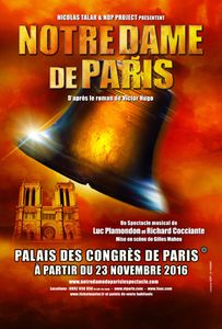Notre Dame de Paris, le spectacle evenement de retour à Paris !