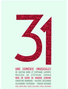 Mettez-vous sur votre "31" au festival d'Avignon