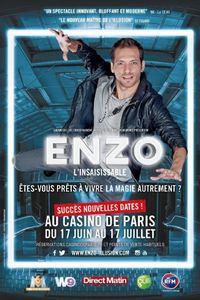 Succès de Enzo, l'insaisissable - dates supplémentaires au Casino de Paris