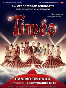 Ne ratez pas Timéo, la circomedie musicale de la rentrée
