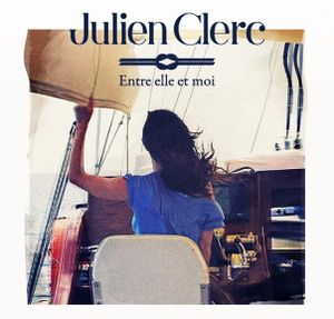 Julien Clerc : son nouveau single et un album de chansons sélectionnées par ses fans