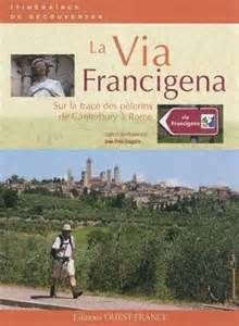 Un livre pour découvrir la via Francigena