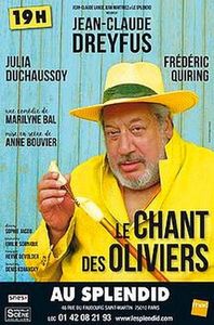 Jean Claude DREYFUS dans le Chant des Oliviers