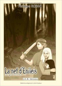 La nef d'enileis (Philippe Robin)