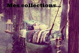 Mes collections....