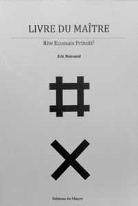 Livre du Maître au Rite Ecossais Primitif