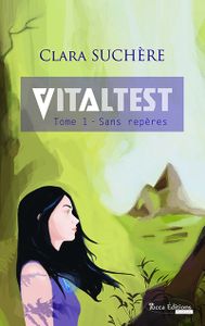 VITALTEST I de Clara Suchère