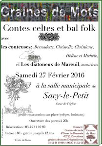 Contes celtes et bal folk samedi 27 février 2016 à Sacy-le-Petit
