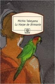La harpe de Birmanie de Michuo Takeyama