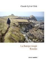 La rampe rouge - Rondes de Claude Sylvie Ulrik