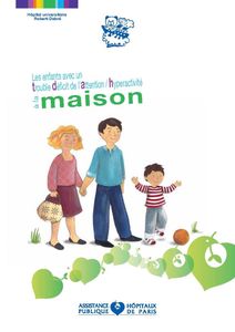 Guide - Les enfants avec TDA/H à la maison