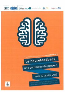 Le neurofeedback, une technique du présent - 16 janvier 2016