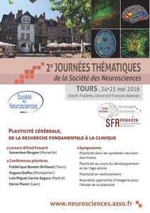 Plasticité cérébrale, de la recherche fondamentale à la clinique - 24 et 25 mai 2016