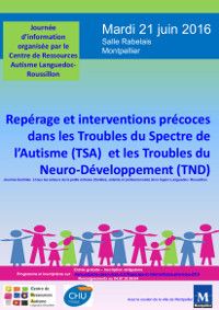 Repérage et interventions précoces dans l'Autisme et les Troubles du Neuro-Développement - 21 juin 2016