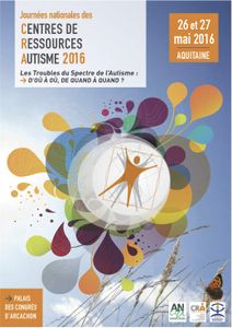 Autisme - Journées scientifiques de l'ANCRA - 26-27 mai 2016