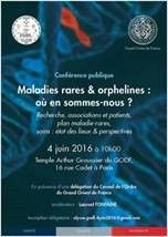Maladies rares & orphelines : où en sommes-nous ? - 4 juin 2016