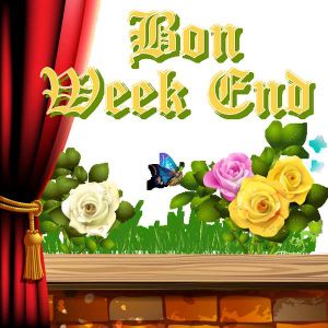 BON WEEK END