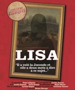 Lisa : il a enlevé la Joconde et elle a deux mots à dire à ce sujet