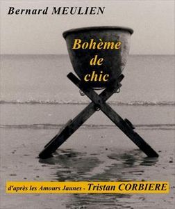 Bohème de Chic (Les amours jaunes)
