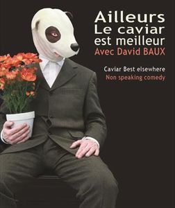 Ailleurs le caviar est meilleur