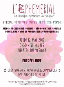 N'oubliez la Boutique Ephémère au Vésinet le 12 mai prochain